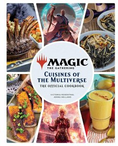 Magic: The Gathering: The Official Cookbook - Insight Editions; Helland, Jenna; Rosenthal, Victoria