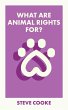 What Are Animal Rights For? - Bild 1