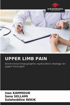 UPPER LIMB PAIN - Kammoun, Ines;Sellami, Sana;REKIK, Salaheddine