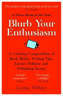 Blurb Your Enthusiasm - Willder, Louise