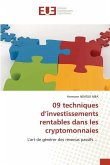 09 techniques d¿investissements rentables dans les cryptomonnaies