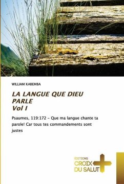 LA LANGUE QUE DIEU PARLE Vol I - KABEMBA, WILLIAM