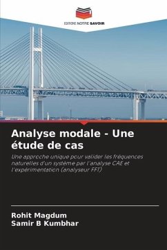 Analyse modale - Une étude de cas - Magdum, Rohit;Kumbhar, Samir B