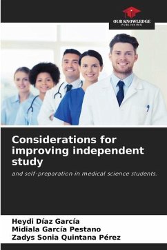 Considerations for improving independent study - Díaz García, Heydi;García Pestano, Midiala;Quintana Pérez, Zadys Sonia