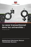 Le sexe transactionnel dans les universités :