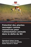 Potentiel des plantes sauvages comme ressources pour l'alimentation animale dans le delta du Nil