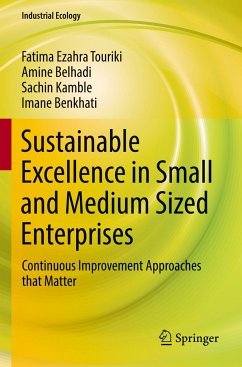 Sustainable Excellence in Small and Medium Sized Enterprises - Touriki, Fatima Ezahra;Belhadi, Amine;Kamble, Sachin