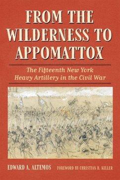 From the Wilderness to Appomattox - Altemos, Edward A