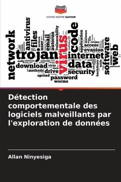 Détection comportementale des logiciels malveillants par l'exploration de données - Ninyesiga, Allan