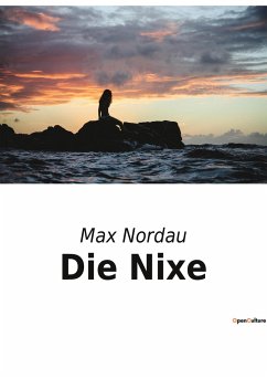 Die Nixe - Nordau, Max