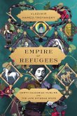 Empire of Refugees Empire of Refugees