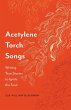 Acetylene Torch Songs - Bild 1