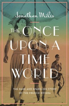 The Once Upon a Time World - Miles, Jonathan