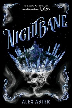 Nightbane (The Lightlark Saga Book 2) - Aster, Alex