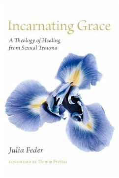 Incarnating Grace - Feder, Julia