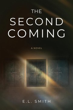 The Second Coming - Smith, E. L.