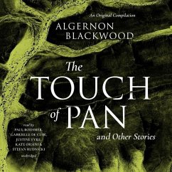 The Touch of Pan & Other Stories - Blackwood, Algernon