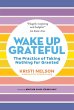 Wake Up Grateful - Bild 1