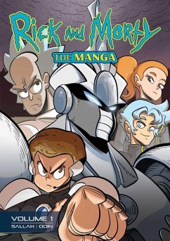 Rick and Morty: The Manga Vol. 1 -- Get in the Robot, Morty! - Sallah, Alissa M.