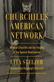 Churchill's American Network