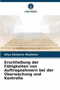 Erschließung der Fähigkeiten von Auftragnehmern bei der Überwachung und Kontrolle - Abubakar, Aliyu Danjuma