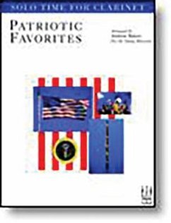Solo Time Patriotic Favorites for Clarinet