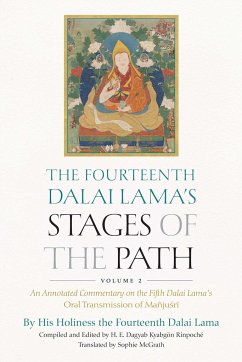 The Fourteenth Dalai Lama's Stages of the Path, Volume 2 - Dalai Lama, His Holiness the