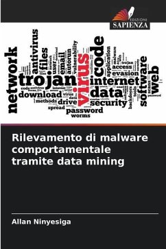 Rilevamento di malware comportamentale tramite data mining - Ninyesiga, Allan
