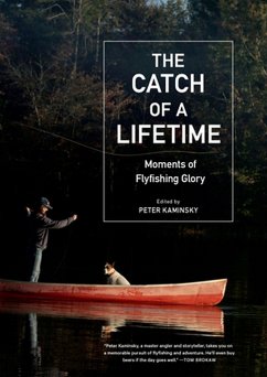 The Catch of a Lifetime - Kaminsky, Peter