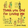 Thank You God for Loving Me - Bild 1