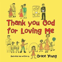 Thank You God for Loving Me - Young, Grace