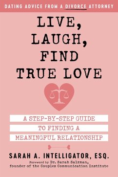 Live, Laugh, Find True Love - Intelligator, Sarah