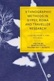 Ethnographic Methods in Gypsy, Roma and Traveller Research