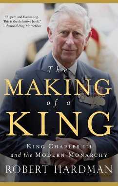 The Making of a King - Hardman, Robert