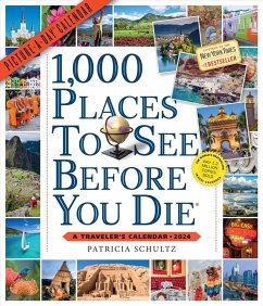 1,000 Places to See Before You Die Picture-A-Day Wall Calendar 2024 - Schultz, Patricia; Workman Calendars