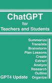 ChatGPT for Teachers and Students