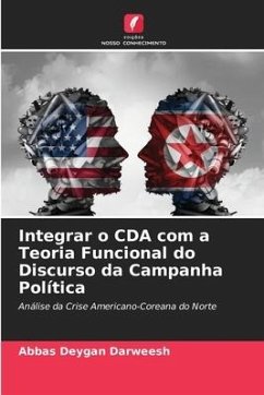 Integrar o CDA com a Teoria Funcional do Discurso da Campanha Política - Deygan Darweesh, Abbas