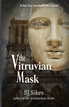 The Vitruvian Mask - Sikes, Bj