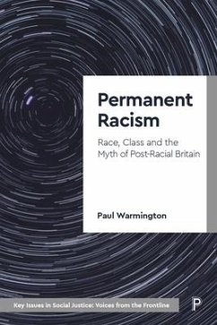 Permanent Racism - Warmington, Paul (Coventry University and Goldsmiths, University of