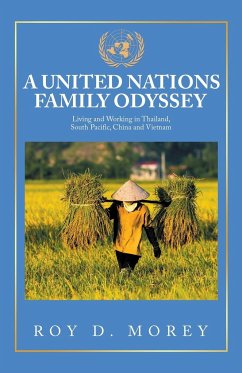 A United Nations Family Odyssey - Morey, Roy D.