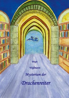 Mysterium der Drachenreiter - Waßmann, Birgit