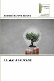 La main sauvage