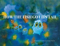 How the fish got its tail - Osa, Naty