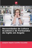 Necessidades de Leitura Académica de Formandos de Inglês em Angola