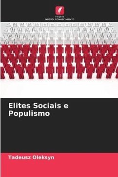 Elites Sociais e Populismo - Oleksyn, Tadeusz