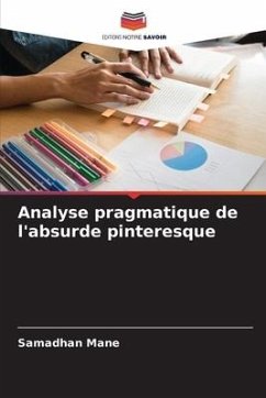 Analyse pragmatique de l'absurde pinteresque - Mane, Samadhan