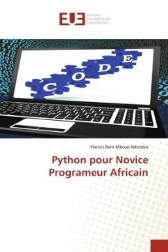 Python pour Novice Programeur Africain - Mboyo Ndombo, Francis Bent
