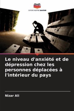 Le niveau d'anxiété et de dépression chez les personnes déplacées à l'intérieur du pays - Ali, Nizar