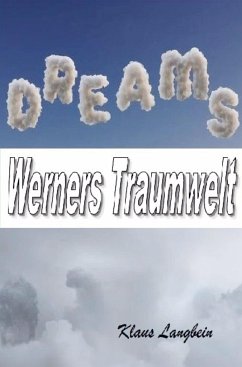 Werners Traumwelt - Langbein, Klaus