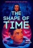 The Shape of Time (Rymworld Arcana Book One)